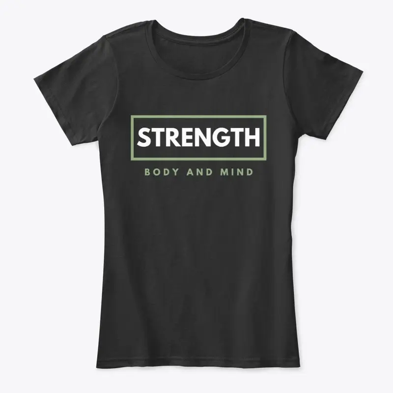 Strength: Body and Mind