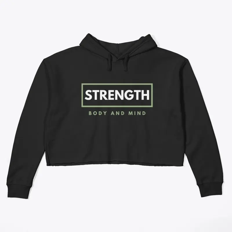 Strength: Body and Mind